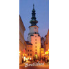 magnetka Bratislava (Michalská věž)